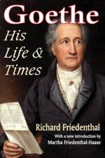 Goethe af Richard Friedenthal