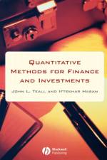 Quantitative Methods for Finance and Investments af John (Pace University) Teall