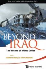 Beyond Iraq: The Future Of World Order