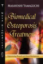 Biomedical Osteoporosis Treatment af Masayoshi Yamaguchi