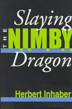 Slaying the Nimby Dragon af Elena Skrjabina