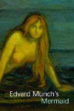 Edvard Munch's Mermaid af John Zarobell