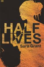 Half Lives af Sara Grant