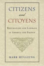 Citizens and Citoyens af Mark Hulliung