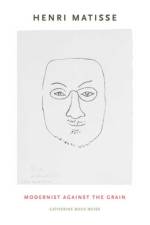 Henri Matisse af Catherine (School of the Art Institute of Chicago) Bock-Weiss