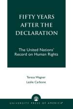 Fifty Years After the Declaration af Teresa R. Wagner