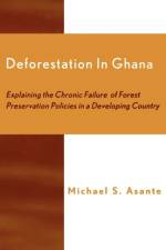 Deforestation in Ghana af Michael S. Asante