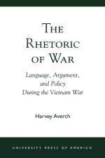 The Rhetoric of War af Harvey Averch