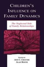 Children's Influence on Family Dynamics