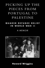 Picking Up the Pieces from Portugal to Palestine af Howard Wriggins