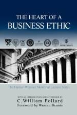 The Heart of A Business Ethic