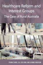 Healthcare Reform and Interest Groups af Frank Evans