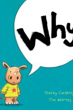 Why? af Tracey Corderoy
