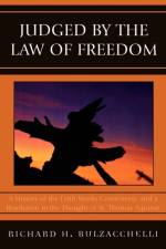 Judged by the Law of Freedom af Richard H. Bulzacchelli