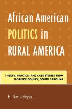 African American Politics in Rural America af E. Ike Udogu
