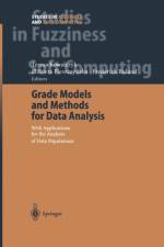 Grade Models and Methods for Data Analysis