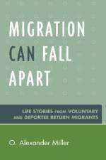 Migration Can Fall Apart af O. Alexander Miller