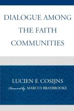 Dialogue among the Faith Communities af Lucien F. Cosijns