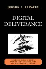 Digital Deliverance af Judson C. Edwards