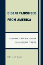 Disenfranchised from America af Melissa Lam