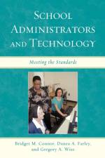 School Administrators and Technology af Bridget M. Connor