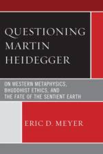 Questioning Martin Heidegger af Eric D. Meyer