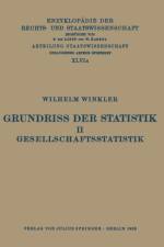 Grundriss Der Statistik. II. Gesellschaftsstatistik af Wilhelm Winkler