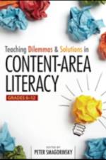 Teaching Dilemmas and Solutions in Content-Area Literacy, Grades 6-12