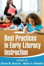 Best Practices in Early Literacy Instruction