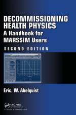 Decommissioning Health Physics af Eric W. Abelquist