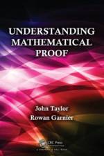 Understanding Mathematical Proof af John Taylor