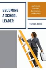 Becoming a School Leader af Charles A. Bonnici