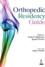 Orthopedic Residency Guide af Sean E Mazloom