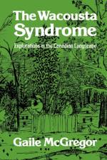 The Wacousta Syndrome af Gaile McGregor