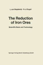 Reduction of Iron Ores af H.-J. Engell