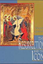 The Resurrection and the Icon af Michel Quenot