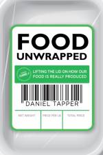 Food Unwrapped af Daniel Tapper