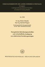 Energetische Betriebseigenschaften Und Wirtschaftliche Auslegung Von Elektrischen Verteilungsanlagen af Helmut Schaefer