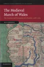 The Medieval March of Wales af Max Lieberman