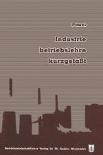 Industriebetriebslehre, Kurzgefasst af Robert Pawel