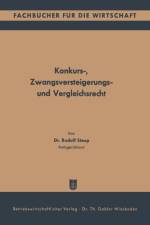 Konkurs-, Zwangsversteigerungs- Und Vergleichsrecht af Rudolf Steup