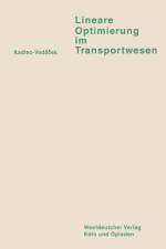 Lineare Optimierung Im Transportwesen af Vladimir Kadlec