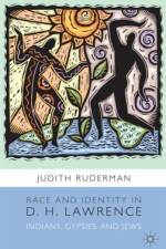 Race and Identity in D. H. Lawrence af J. Ruderman