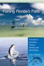 Fishing Florida's Flats af Jan S. Maizler