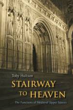 Stairway to Heaven af Toby Huitson