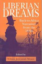 Liberian Dreams af Wilson Jeremiah Moses