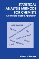 Statistical Analysis Methods for Chemists af William P (Glasgow Caledonian University Gardiner