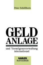 Geldanlage Und Vermoegensverwaltung International af Peter Schoellhorn