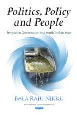 Politics, Policy & People af Bala Raju Nikku