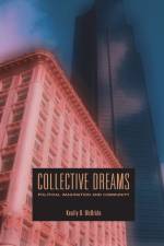 Collective Dreams af Keally D. McBride
